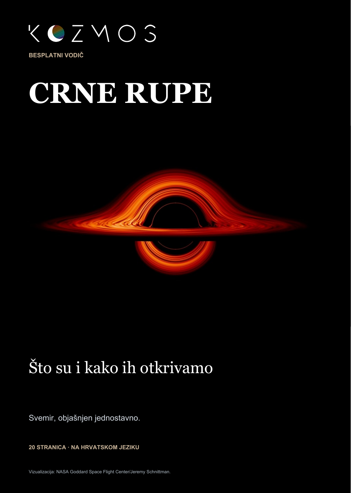 Naslovnica vodiča Crne rupe: Što su i kako ih otkrivamo